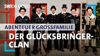 Abenteuer Großfamilie Lauter Glücksbringer  Der SchornsteinfegerClan  SWR Doku [upl. by Ayenet570]