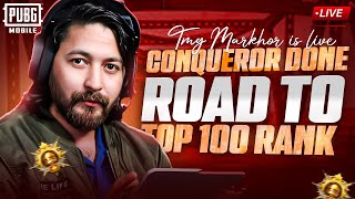 CLOSE TO TOP 40 RANK  CONQUEROR CHALLENGE  TMG MARKHOR  PUBG Live Stream [upl. by Adnael]