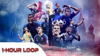 France World Cup Song Ramenez la coupe à la maison 1Hour Loop [upl. by Nyltyak]