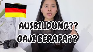 AUSBILDUNG DI JERMAN SEKOLAH SAMBIL MAGANG [upl. by Mathias676]