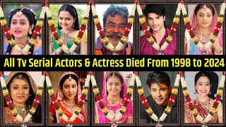 All Tv Serial Died Actors amp Actresses 😭 [upl. by Ttezzil]