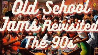 Old School Jams  the 90s [upl. by Scribner174]