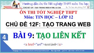 Ôn thi tốt nghiệp THPT môn Tin học 12  Tạo trang web b9 Tạo liên kết  Tin học 12 [upl. by Chilson]