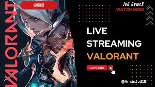 VALORANT LIVE  JOIN ME [upl. by Baecher]