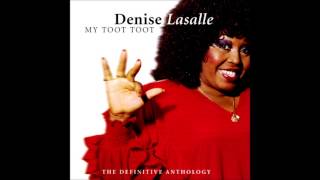 Denise LaSalle  Dont Mess With My Toot Toot [upl. by Mendoza]