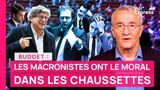 Budget  les macronistes ont le moral dans les chaussettes [upl. by Llennoc]