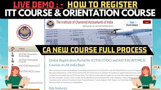 ICAI ICITSS Registration Process  How To Register ICAI ITT Course  How to Register ICAI OC Course [upl. by Spiro]