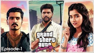 GTA Chennai city  Episode 1  Gaming Series  Velujazz [upl. by Regnig382]