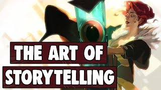 Transistor  The Art of Storytelling [upl. by Annaul]