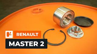 Radlager hinten bei RENAULT MASTER 2 Kastenwagen wechseln AUTODOC TUTORIAL [upl. by Trotter]