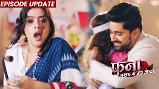 Fanaa Ishq Mein Marjawan  27 July 2022 Episode  Tara Ko Dekhkar Agastya Emotional Pakhi Khatre Me [upl. by Essilem707]