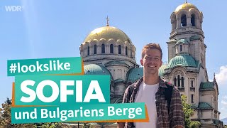 Sofia und die Bergwelt Bulgariens  WDR Reisen [upl. by Lzeil]