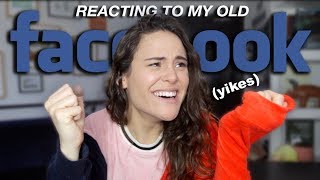 REACTING TO MY OLD FACEBOOK PROFILE YIKES [upl. by Renate]