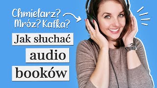 Jak słuchać audiobooków 📚 7 trików dla każdego [upl. by Ehttam103]