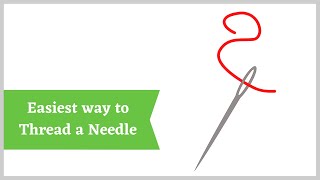 Easiest way to thread a needle [upl. by Anitserp]