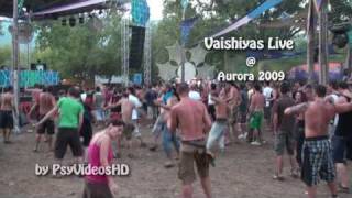 Vaishiyas Live  Aurora Festival 2009 Asprovalta Greece [upl. by Dronski875]