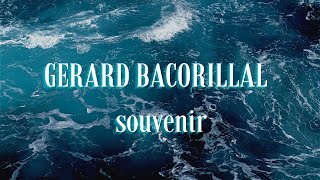 GERARD BACORILLAL  souvenir [upl. by Vincent]