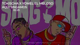 Tokischa x Yomel El Meloso  Singamo Audio Oficial 👉🏼👌🏼💦 [upl. by Nosrej427]