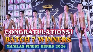 CONGRATULATIONS Batch 7 Winners Manilas Finest Hunks 2024 [upl. by Merill]