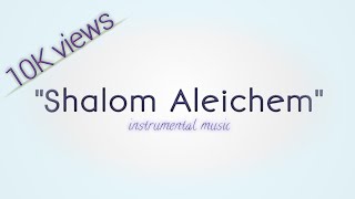 Shalom Aleichem  Yeshiva Darchei Torah Choir  Instrumental Cover [upl. by Burke23]