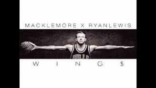 Macklemore amp Ryan Lewis  WINGS A song about sneakers [upl. by Killian742]