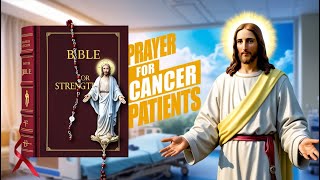 A Prayer for Healing Hope and Strength for Cancer Patients SoulLight [upl. by Ylicis]