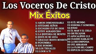 1 HORA  Los Voceros De Cristo  EXITOS De Los VOCEROS De CRISTO [upl. by Iclehc942]