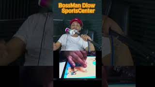 BossMan Dlow  SportsCenter [upl. by Orapma782]