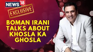 Boman Irani Interview I Khosla Ka Ghosla Rerelease I Khurana vs Lucky Singh I N18V [upl. by Azzil]