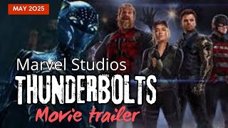 Thunderbolts Marvel Studios  American Movie Trailer  2025  English [upl. by Gide]