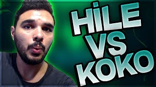 HİLE VS KOKO KD KASTIM ZULA [upl. by Jamille355]