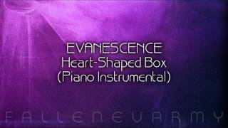 Evanescence  HeartShaped Box Piano Instrumental [upl. by Kemble998]