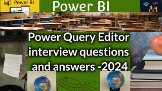 Power Query Editor interview questions and answers Power BI 2024 in telugu [upl. by Dicky]