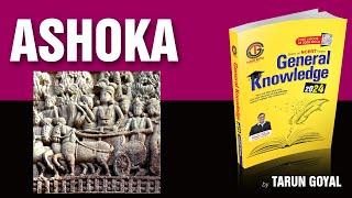 Ashoka  Ancient History of India  Tarun Goyal GK BOOK  UPSC [upl. by Kiehl244]