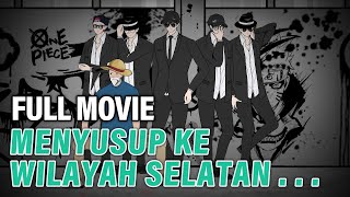 MENYUSUP KE WILAYAH SELATAN FULL MOVIE  Animasi Drama Series [upl. by Mahgem]