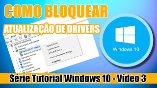 Como bloquear atualização de drivers Windows 10 [upl. by Max902]