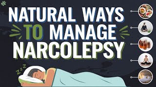 Natural Ways to Manage Narcolepsy at Home Sleep disorder [upl. by Epstein69]