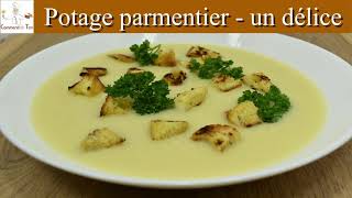 PotagequotParmentierquot  recette de potage soupe aux poireaux et pommes de terre [upl. by Uol]