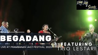 RHOMA IRAMA amp SONETA GROUP FEAT TRIO LESTARI  BEGADANG LIVE AT PRAMBANAN JAZZ FESTIVAL 2023 [upl. by Uzzi]