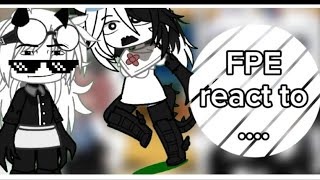 FPE react to tiktokPart 4Part 5LaZy [upl. by Kevin313]