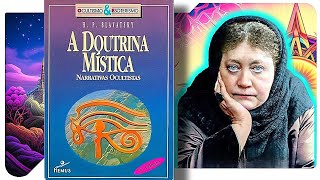 A Doutrina Mística  Helena Blavatsky [upl. by Aelahs]