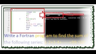 Algorithm Write a Fortran program to find the sum of the following series [upl. by Petigny]