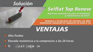 Selflat Top Renew ¿Requieres un mortero cementicio autonivelante para restaurar pisos [upl. by Dickinson449]