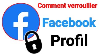 Comment verrouiller officiellement un profil Facebook [upl. by Tarsus]