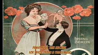 Hit Music From 100 Years Ago  1910s Music Era Pax41 [upl. by Amelie]