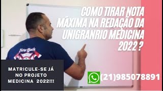 Como tirar nota máxima na Redação da Unigranrio Medicina 2022   Professor Bomfim [upl. by Rheta984]