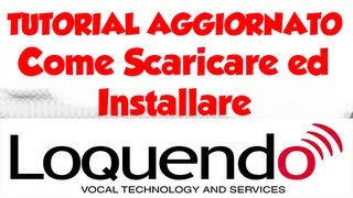 TUTORIAL AGGIORNATO Come scaricare ed installare Loquendo  Link MEGA  ITA  HD [upl. by Ollehto]