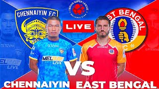 CHENNAIYIN FC VS EAST BENGAL FC LIVE  ISL 202425 MATCH  FULL MATCH TODAY  EFOOTBALL SIMULATION [upl. by Aierbma]