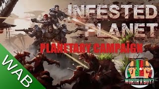 Infested Planet Planetary Campaign DLC  Worthabuy [upl. by Nepean261]