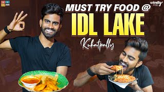 Must try food at IDL Lake  kukatpally  Wirally Food  Tamada Media [upl. by Bunde554]